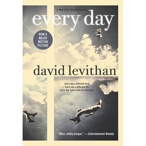Every Day -- David Levithan